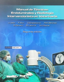 URSON Manual de Tecnicas Endoluminales y Radiologia Intervencionista en Veterinaria