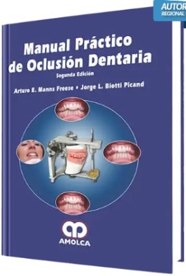 Manns Manual Práctico de Oclusión Dentaria 2 Edición