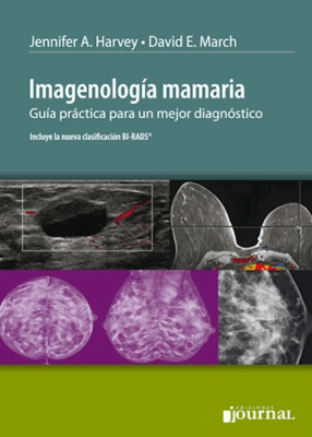 Harvey  Imagenología Mamaria, Guia practica para un mejor Diagnostico - jour