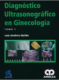 Diagnostico Ultrasonografico en Ginecologia 2 Vols. - Bailao,1