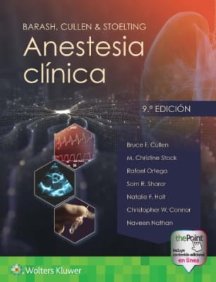 Barash, Cullen & Stoelting. Anestesia clínica 9° ED
