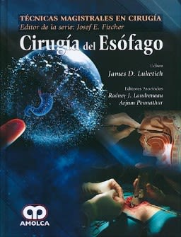 Cirugía del Esófago (Técnicas Magistrales en Cirugía Dr. J.E. Fischer) Luketich1