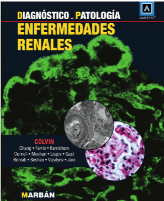 Colvin, Enfermedades Renales. Diagnostico en Patologia
