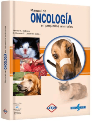 BSAVA Oncología en Pequeños Animales - Dobson