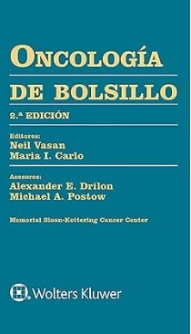 Oncología de Bolsillo 2° ed. -  Drilon