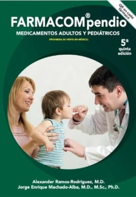 Farmacompendio Medicamentos adultos y pediátricos - Quinta Edicion 20251