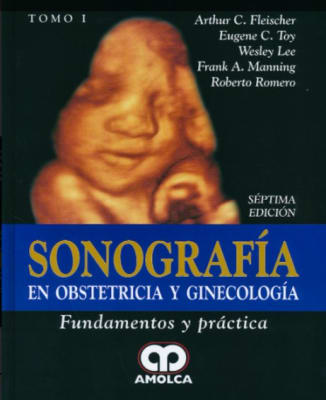 Fleischer Sonografia en Obstetricia y Ginecologia. Fundamentos y Practica 2 Vols.