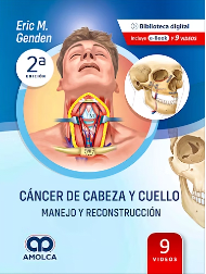 Genden Cancer de cabeza y cuello manejo 2° ed.