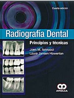 Radiografía Dental. Principios y Técnicas Ianucci1