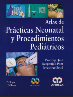 Jain  Atlas de Practicas Neonatal y Procedimientos Pediatricos