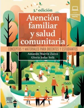 Atencion Familiar Y Salud Comunitaria 3Ed. - Martin Zurro