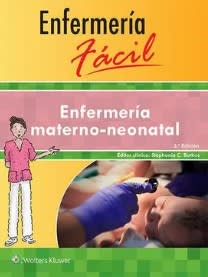 ENFERMERÍA FÁCIL. ENFERMERÍA MATERNO-NEONATAL ED 3