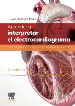 APRENDER A INTERPRETAR EL ELECTROCARDIOGRAMA 2ED., MONTERO1