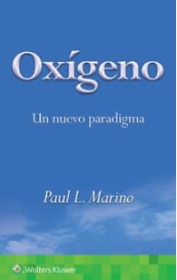 Oxigeno Un Nuevo Paradigma Paul Marino