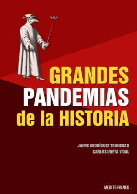 Rodriguez  Ureta Grandes Pandemias De La Historia