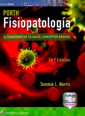 Porth. Fisiopatología Alteraciones de la Salud 10° ed1