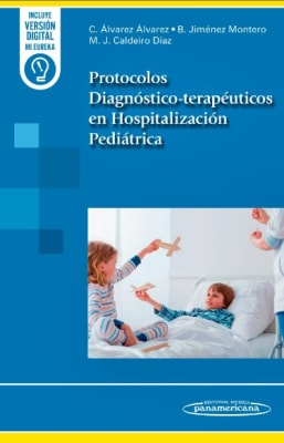 Protocolos diagnostico-terapeuticos en hospitalizacion pediatrica  -  Alavarez