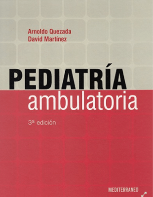 Quezada/D. Martínez, Pediatría ambulatoria 3ªEd1