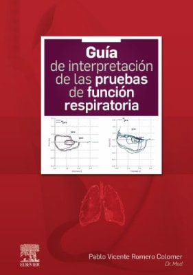 Romero Guia De Interpretacion De Las Pruebas De Funcion Respiratoria