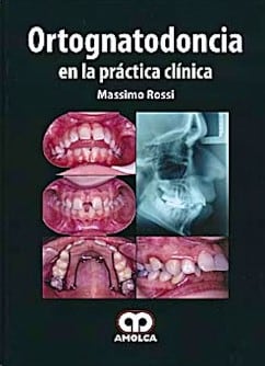 Ortognatodoncia en la Práctica Clínica Rossi1