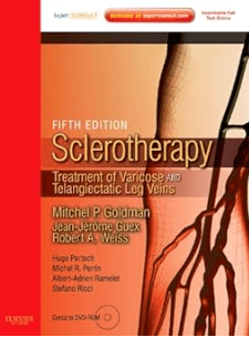 Sclerotherapy Expert Consult - Online and Print: Treatment of Varicose and Telangiectatic Leg Veins,1