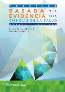 Melnyk Práctica basada en la evidencia para ciencias de la salud