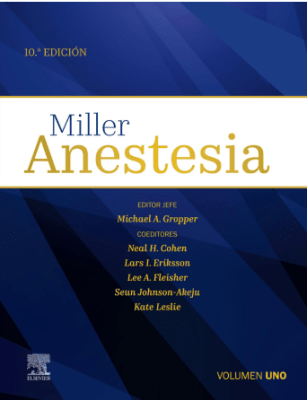 Miller Anestesia 2 Vol. 10 Ed