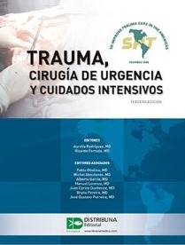 Trauma Cirugia de urgencia y cuidados intensivos 3ª ed. Rodriguez
