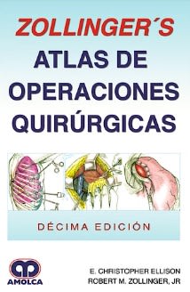 Atlas de Operaciones Quirúrgicas 10° ed. - Zollinger