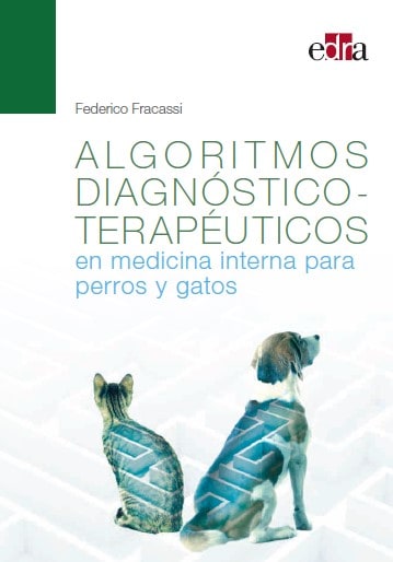 Algoritmos diagnóstico-terapéuticos en medicina interna para perros y gatos 0