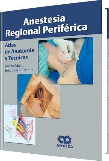 Meier - Anestesia Regional Periferica Atlas De Anatomia 0