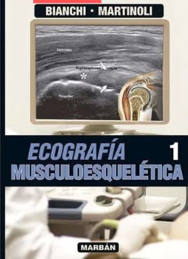 Bianchi Martinoli Ecografía Musculoesquelética 2 vols 0