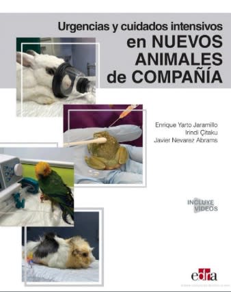 Urgencias y Cuidados Intensivos en nuevos animales de compañia 4
