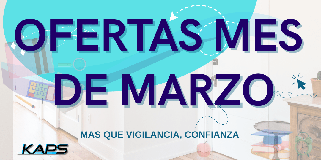 Ofertas Exclusivas de Marzo en KAPS