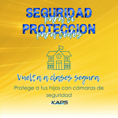 Vuelta a clases segura: Protege a tus hijos con cámaras de seguridad