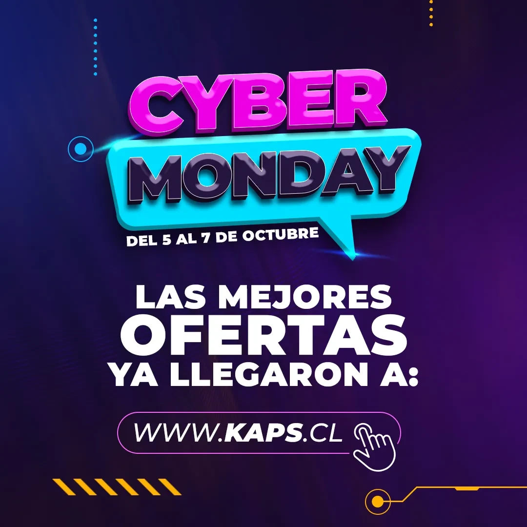 CYBER MONDAY : Las mejores ofertas ya llegaron a KAPS