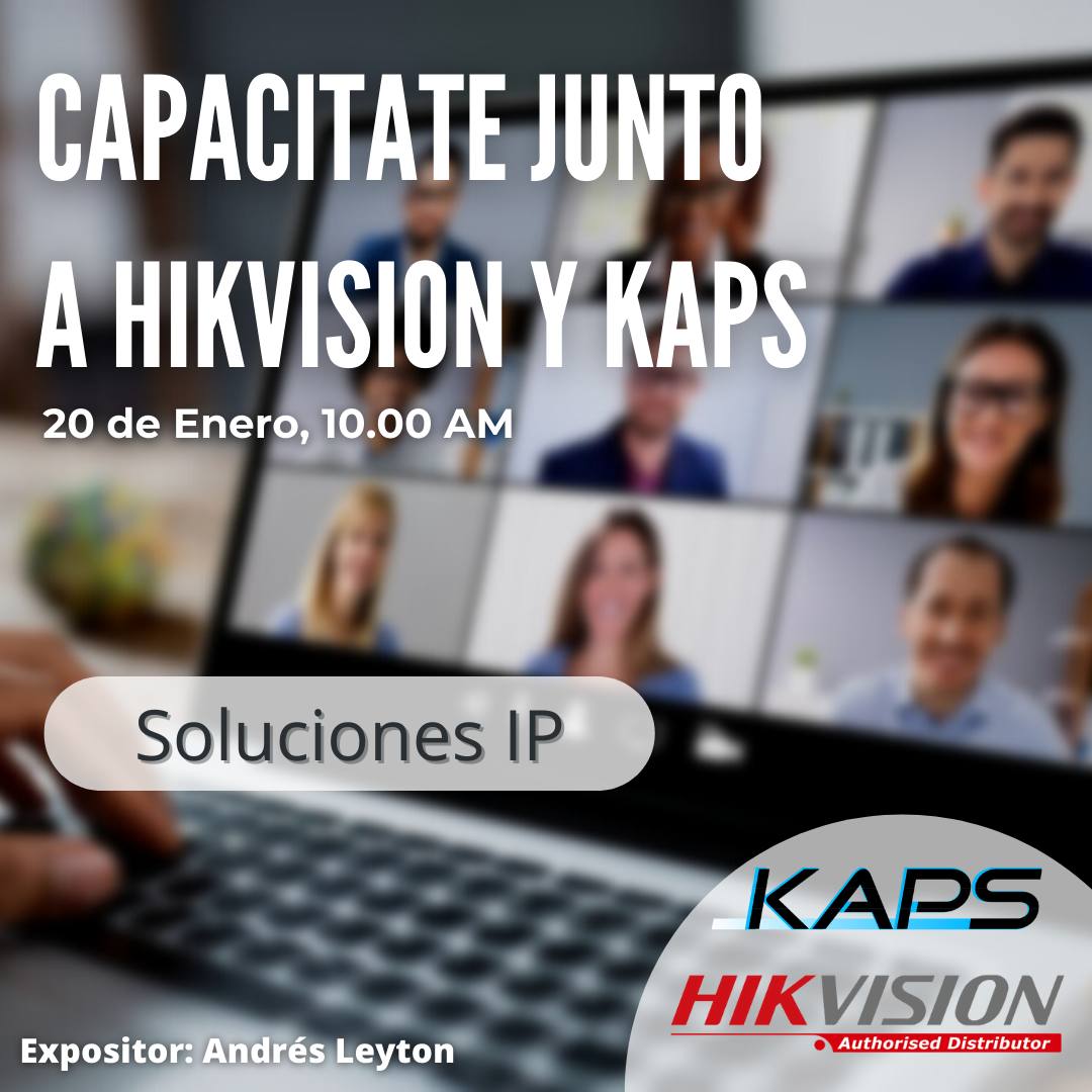 Capacitación: Camaras de Seguridad IP Kaps - Hikvision