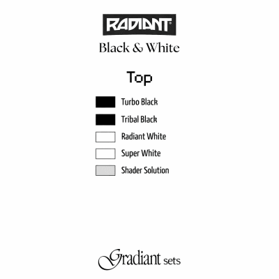 Set Gradiant Black & White Top 5