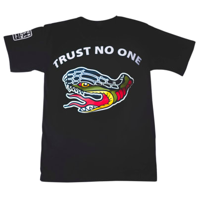 Trust No One Trust No One