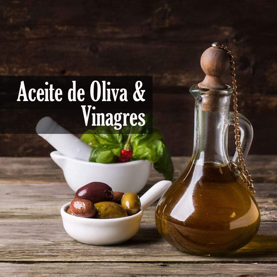 aceite de oliva vinagres