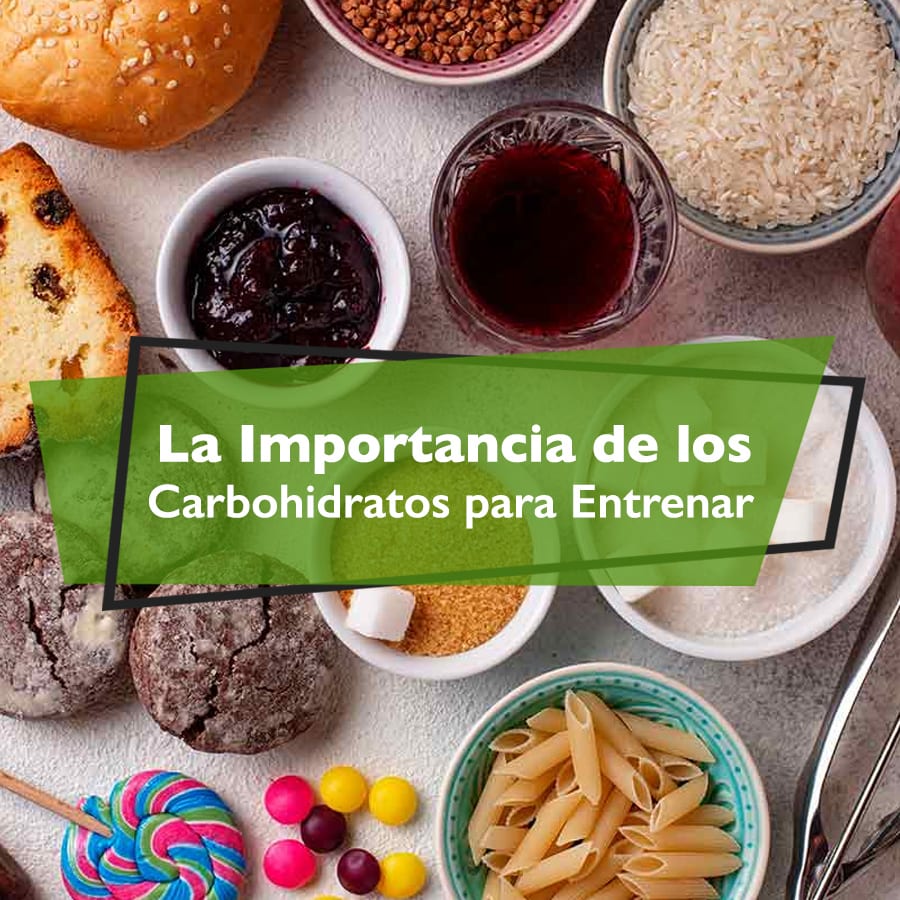 La Importancia de los Carbohidratos para Entrenar: Guía Esencial para el Fitness