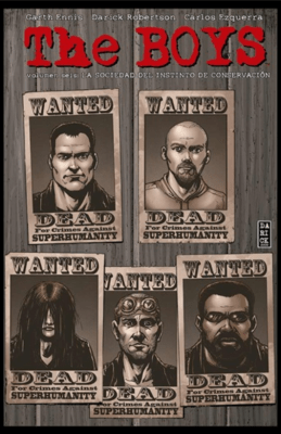 COMIC THE BOYS 6: LA SOCIEDAD DEL INSTINTO DE CONSERVACIÓN