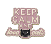 PIN KEEP CALM AND LOVE CATS1
