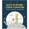 SOLO SE VE BIEN CON EL CORAZON - LA HISTORIA DEL PRINCIPITO EN PAPEL CALADO1