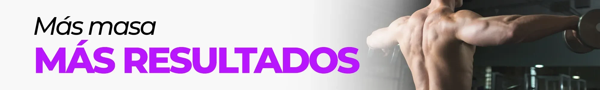 Aumento de Masa Muscular