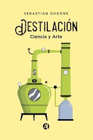 Libro Destilación: Ciencia y Arte1