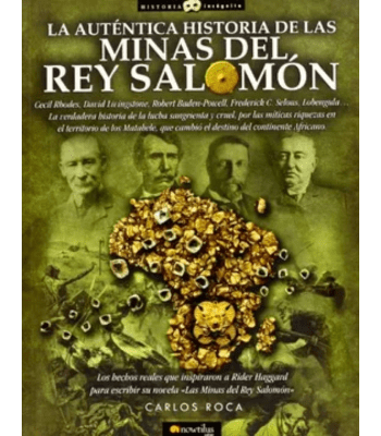 LA AUTENTICA HISTORIA DE LAS MINAS DEL REY SALOMON1