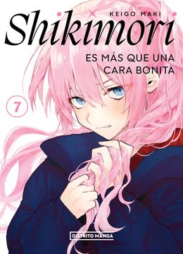 SHIKIMORI ES MAS QUE UNA CARA BONITA 7 (DISTRITO MANGA)1