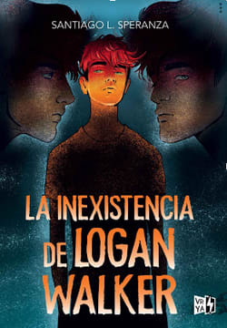 LA INEXISTENCIA DE LOGAN WALKER1
