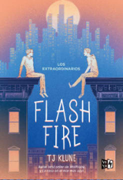 LOS EXTRAORDINARIOS FLASH FIRE1